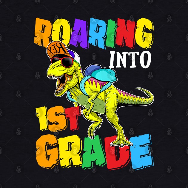 Roaring Into 1st Grade Dinosaur Back To School by bunnierosoff21835